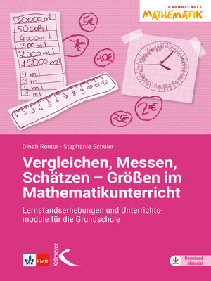 cover image of Vergleichen, Messen, Schätzen – Größen im Mathematikunterricht